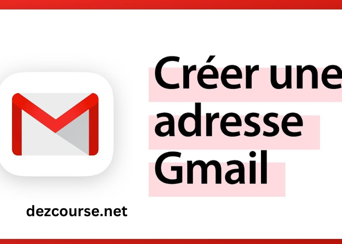 Créer Un Compte Gmail